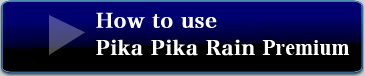 How to use Hyper Pika Pika Rain