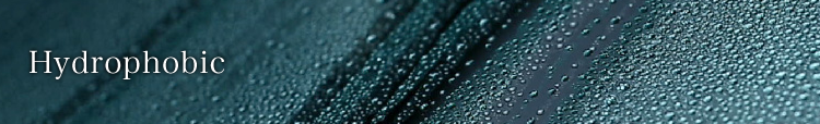 Hydrophobic